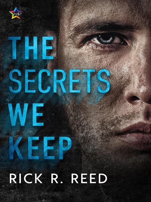 Title details for The Secrets We Keep by Rick R. Reed - Available